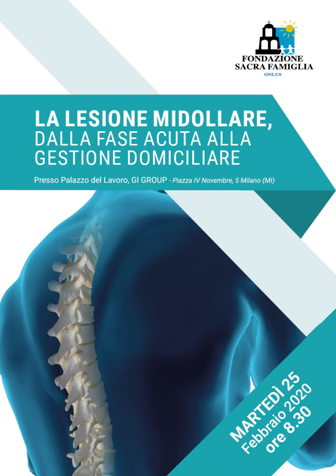 LA LESIONE MIDOLLARE, DALLA FASE ACUTA ALLA  GESTIONE DOMICILIARE